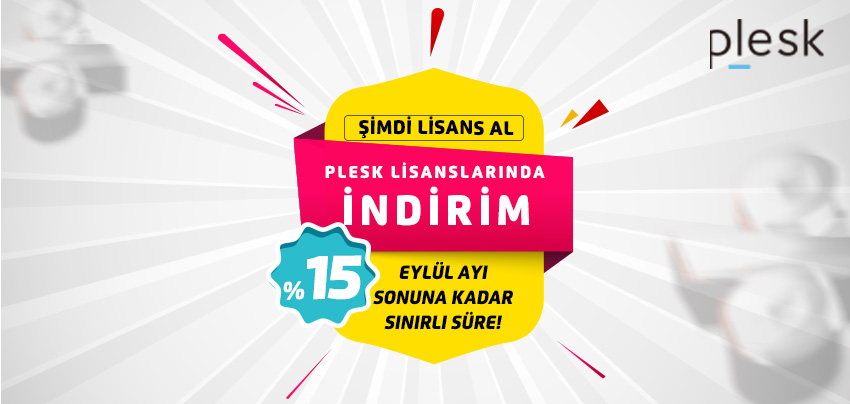 Plesk Lisanslarda %15 İndirim